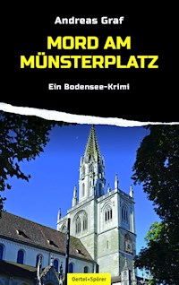 Mord am Münsterplatz - Andreas Graf - E-Book