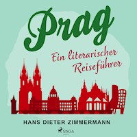 Prag - Hans Dieter Zimmermann - Hörbuch