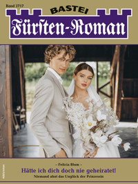 Fürsten-Roman 2717 - Felicia Blum - E-Book