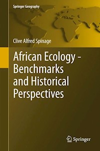 African Ecology - Clive Alfred Spinage - E-Book