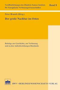 Der große Nachbar im Osten - - E-Book