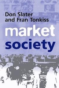 Market Society - Don Slater - E-Book