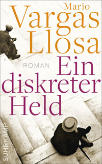 Ein diskreter Held - Mario Vargas Llosa - E-Book