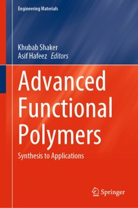 Advanced Functional Polymers -  - E-Book