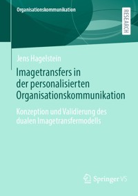 Imagetransfers in der personalisierten Organisationskommunikation - Jens Hagelstein - E-Book