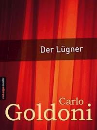 Der Lügner - Carlo Goldoni - E-Book