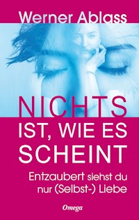 Nichts ist, wie es scheint - Werner Ablass - E-Book