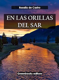 En las orillas del Sar - Rosalía de Castro - E-Book