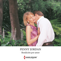 Rendición por amor - Penny Jordan - Hörbuch