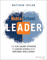 The Noble School Leader - Matthew Taylor - E-Book