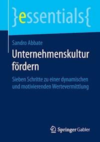 Unternehmenskultur fördern - Sandro Abbate - E-Book