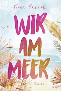 Wir am Meer - Nina Resinek - E-Book