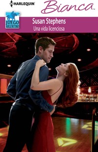 Una vida licenciosa - Susan Stephens - E-Book