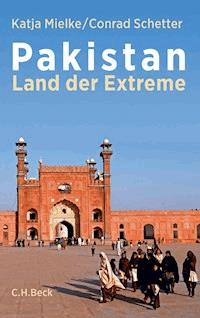 Pakistan - Conrad Schetter - E-Book