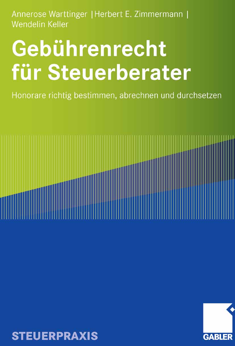 Gebührenrecht für Steuerberater - Annerose Warttinger - E-Book