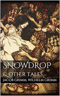 Snowdrop - Grimm Jacob - E-Book