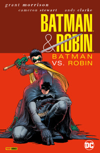 Batman & Robin (Neuauflage) - Bd. 2 - Grant Morrison - E-Book