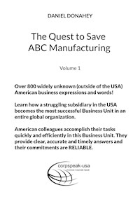 The Quest to Save ABC Manufacturing - Daniel Donahey - E-Book