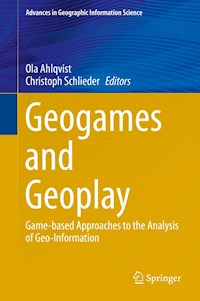 Geogames and Geoplay -  - E-Book