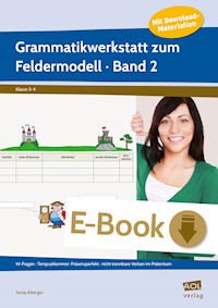 Grammatikwerkstatt zum Feldermodell (GS) - Band 2 - Sonja Eiberger - E-Book