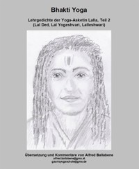 Bhakti Yoga - Alfred Ballabene - kostenlos E-Book