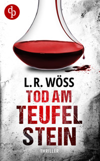 Tod am Teufelstein - L.R. Wöss - E-Book