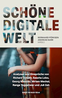 Schöne digitale Welt -  - E-Book