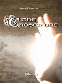 The Chosen One - Simone Roncucci - E-Book