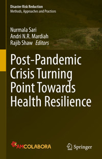 Post-Pandemic Crisis Turning Point Towards Health Resilience -  - E-Book