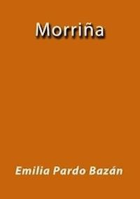 Morriña - Emilia Pardo Bazán - E-Book
