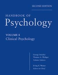 Handbook of Psychology, Clinical Psychology - Irving B. Weiner - E-Book