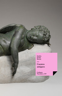 Cuentos antiguos - Emilia Pardo Bazán - E-Book