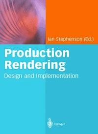 Production Rendering -  - E-Book