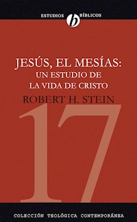Jesús el Mesías - Robert Harry Stein - E-Book