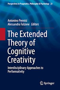 The Extended Theory of Cognitive Creativity -  - E-Book