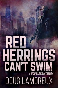 Red Herrings Can't Swim - Doug Lamoreux - E-Book