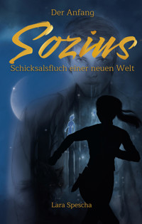 Sozius 1 - Lara Spescha - E-Book
