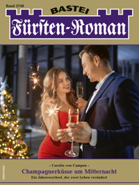 Fürsten-Roman 2748 - Carolin von Campen - E-Book