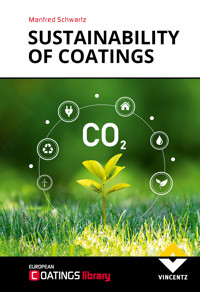 Sustainability of Coatings - Manfred Schwartz - E-Book