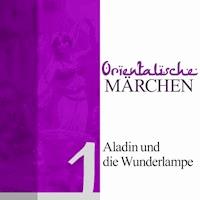 Aladin und die Wunderlampe - Ignaz Kunos - Hörbuch
