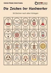 Die Zeichen der Handwerker - Gisela Pekrul - E-Book