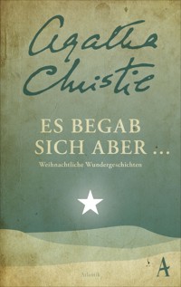 Wunderbare Weihnachten - Agatha Christie - E-Book