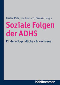 Soziale Folgen der ADHS -  - E-Book