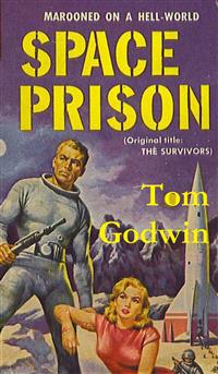 Space Prison - Tom Godwin - E-Book