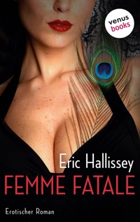 Femme fatale - Eric Hallissey - E-Book