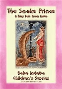 THE SNAKE PRINCE - A Fairy Tale from India - Anon E. Mouse - E-Book