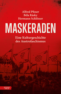 Maskeraden - Alfred Pfoser - E-Book