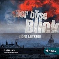 Der böse Blick - Björn Larsson - Hörbuch