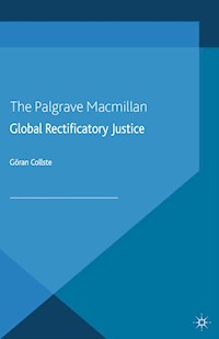Global Rectificatory Justice - G. Collste - E-Book