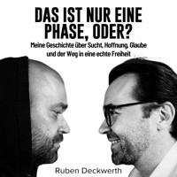 Das ist nur eine Phase, oder? - Elke Deckwerth - Hörbuch